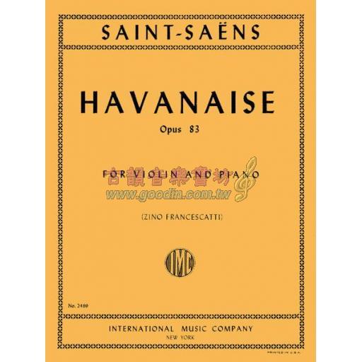 *Saint-Saëns Havanaise Op.83 for Violin and Piano