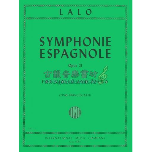 *Lalo Symphonie Espagnole, Op. 21 for Violin and Piano <售缺>