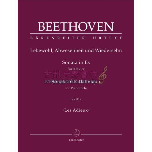 Beethoven Sonata for Pianoforte in E-flat major op. 81a "Les Adieux"