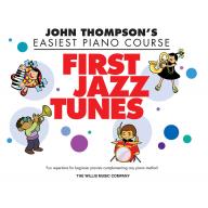 John Thompson's First Jazz Tunes