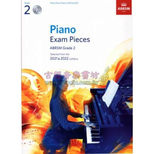 ABRSM 英國皇家 Piano Exam Pieces 2021 & 2022, Grade 2+CD  <售缺>