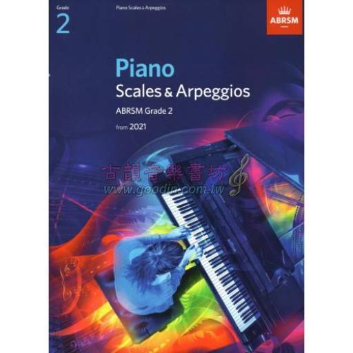 ABRSM 英國皇家 鋼琴音階 Piano Scales & Arpeggios from 2021 Grade 2