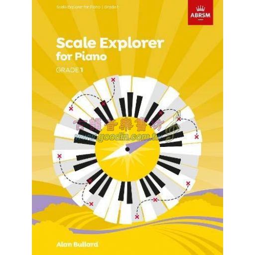 ABRSM 英國皇家 鋼琴音階指南 Scale Explorer for Piano, Grade 1 