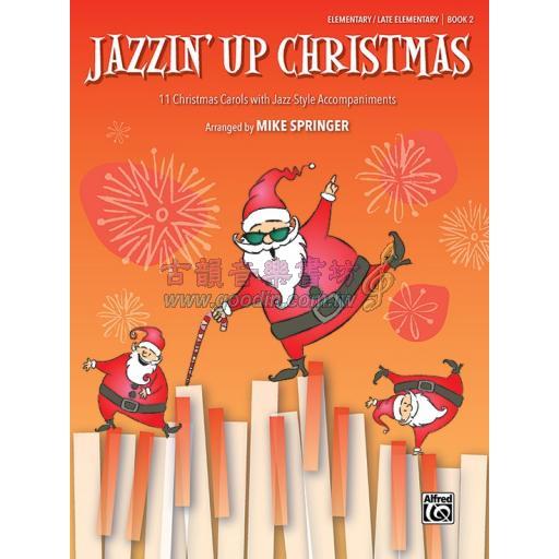 Jazzin' Up Christmas, Book 2