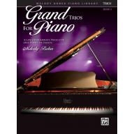 【特價】Grand Trios for Piano, Book 5 / Piano Trio (1 Piano, 6 Hands)  