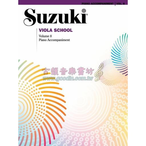 Suzuki Viola School, Vol.8【Piano Accompaniment】