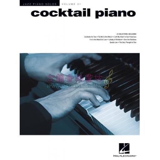 Cocktail Piano , Jazz Piano Solos Series Volume 31