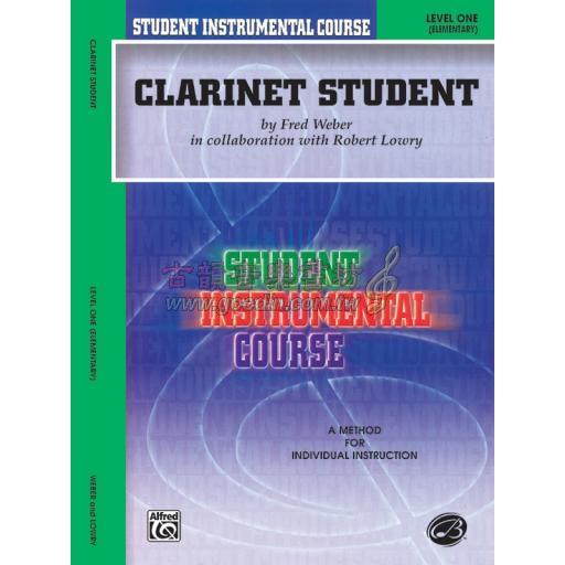 Student Instrumental Course: Clarinet Student, Level I