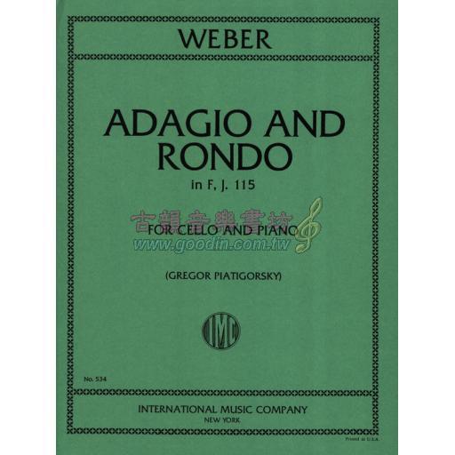 *Weber Adagio & Rondo in F,J.115 for Cello and piano