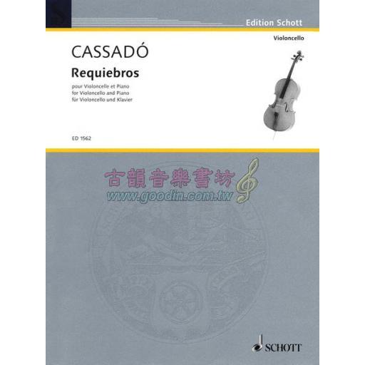 Cassadó Requiebros D major for Cello and piano