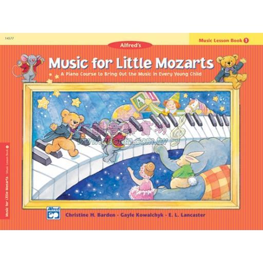 Music for Little Mozarts【Music Lesson Book】 1