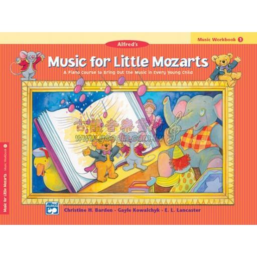 Music for Little Mozarts【Music Workbook】 1