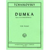 *Tchaikovsky Dumka. Concertpiece, Op.59 for Piano