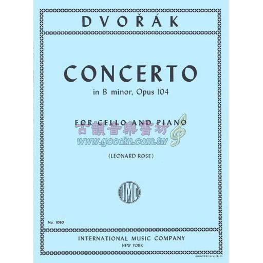 *Dvorak Concerto in B minor, Op. 104 for Cello and Piano