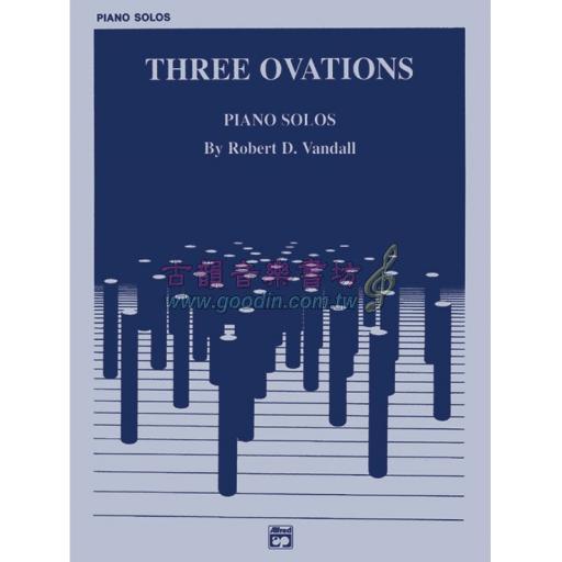 Robert D. Vandall - Three Ovations