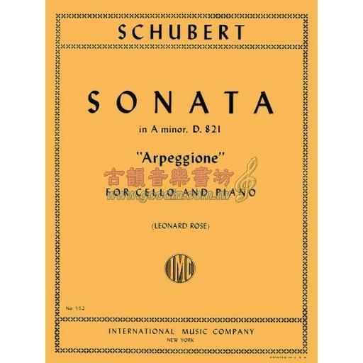 *Schubert Sonata in A minor 'Arpeggione', D. 821 for Cello and Piano <售缺>
