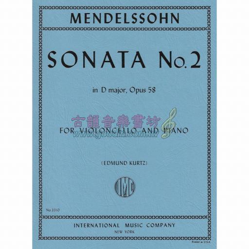 *Mendelssohn Sonata No. 2 in D Major, Op. 58 for Cello and Piano