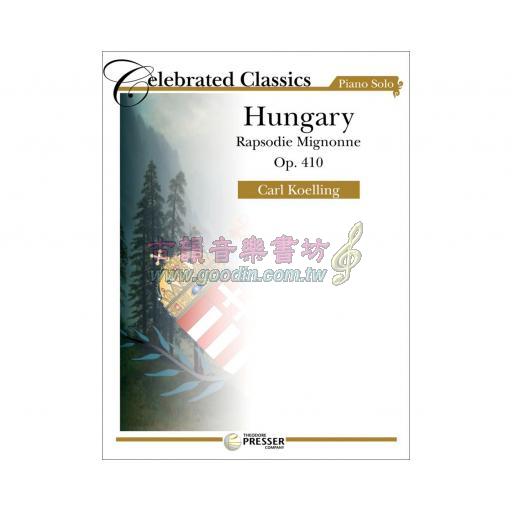 Carl Koelling Hungary Rapsodie Mignonne, Op. 410 for Piano