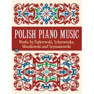 Polish Piano Music (Works for Paderewski, Scharwen...