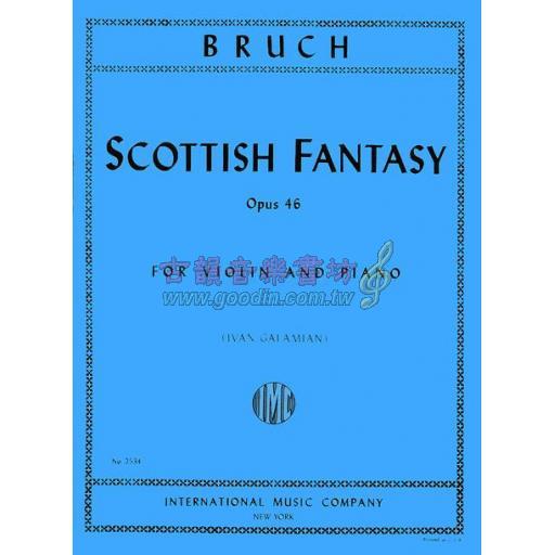 *Bruch Scottish Fantasy, Op. 46 for Violin and Piano