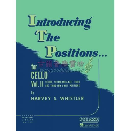 Introducing The Positions for Cello Vol. II