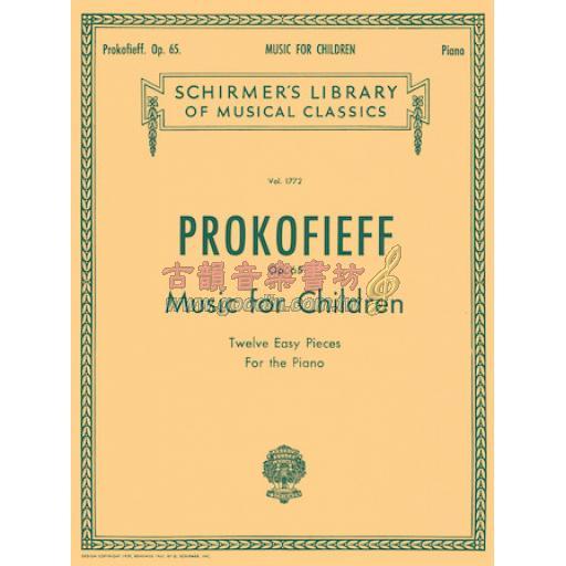 Prokofieff Music for Children Op. 65 (Twelve Easy Pieces for Piano)