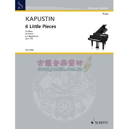 Kapustin 6 Little Pieces Op. 133 for Piano