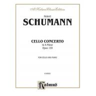 Schumann Cello Concerto, Opus 129 for Cello and Piano