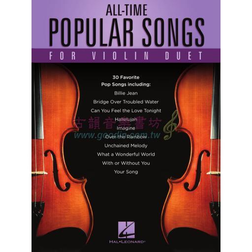 All-Time Popular Songs for Violin Duets
