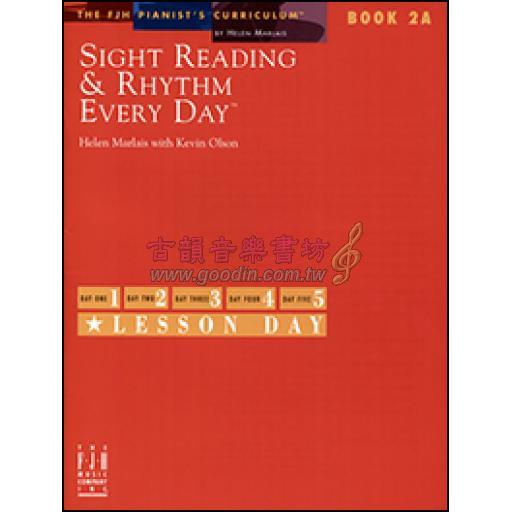 Sight Reading and Rhythm Every Day, Book 2A  <售缺>