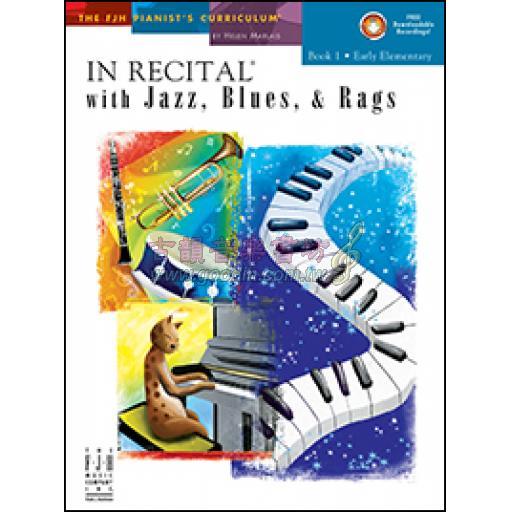 In Recital with Jazz, Blues, and Rags, Book 1 <售缺>
