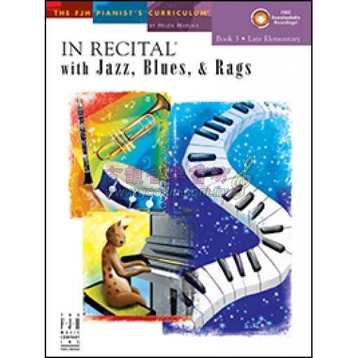 In Recital with Jazz, Blues, and Rags, Book 3