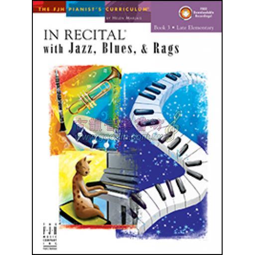 【特價】In Recital with Jazz, Blues, and Rags, Book 3