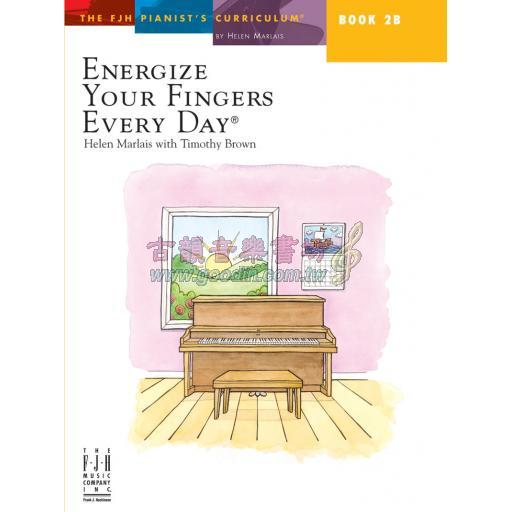 Energize Your Fingers Every Day, Book 2B