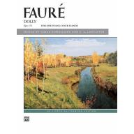 Fauré: Dolly Suite, Opus 56 for 1 Piano, 4 Hands