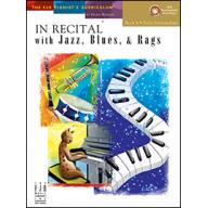 In Recital with Jazz, Blues, and Rags, Book 4 <售缺>