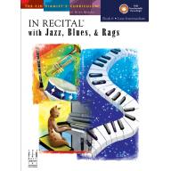 In Recital with Jazz, Blues, and Rags, Book 6