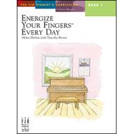 Energize Your Fingers Every Day, Book 1