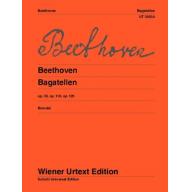 Beethoven Bagatelles Op. 33, Op. 119, Op. 126