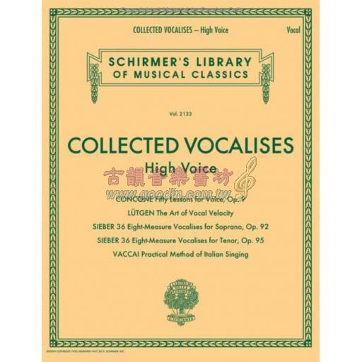 Collected Vocalises: High Voice - Concone, Lutgen, Sieber, Vaccai