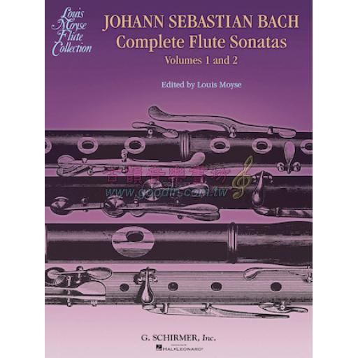 Bach Complete Flute Sonatas – Volumes 1 and 2