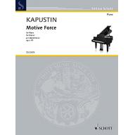 Kapustin Motive Force Op. 45 for Piano
