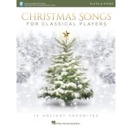 Christmas Songs for Classical Players for Flute an...