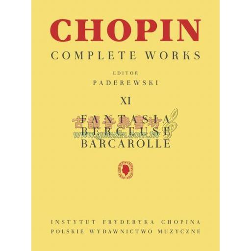 Chopin Complete Works XI - Fantasia, Berceuse, Barcarolle