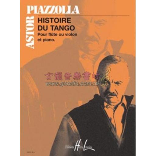 Astor Piazzolla Histoire Du Tango for Flute or Violin and Piano