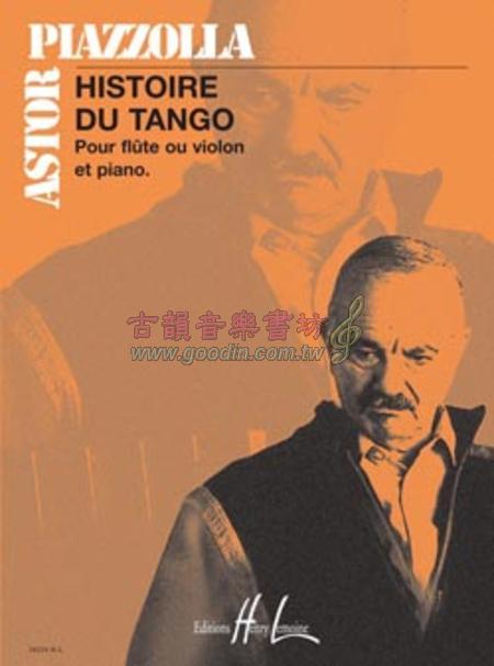 古韻社 GoodinMusik【Astor Piazzolla Histoire Du Tango for Flute or Violin ...