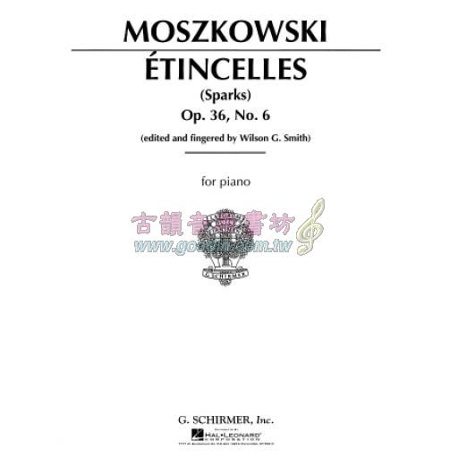 Moszkowski Etincelles(Sparks) Op.36,No.6  <售缺>