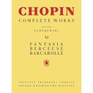 Chopin Complete Works XI - Fantasia, Berceuse, Barcarolle