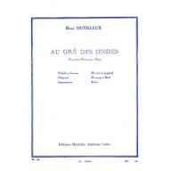 Henri Dutilleux Au Gré Des Ondes for Piano