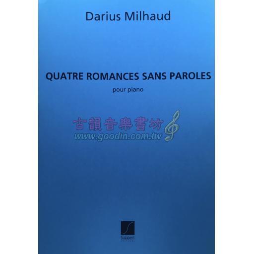 【特價】Darius Milhaud Quatre Romances sans paroles for Piano